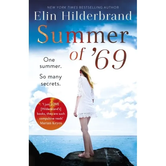 Elin Hilderbrand: Summer of '69