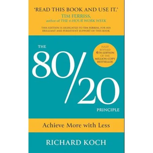 Richard Koch: The 80/20 Principle - Bog