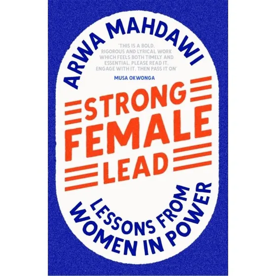 Strong Female Lead - Arwa Mahdawi (Bog)