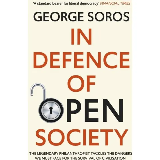 George Soros: In Defence of Open Society