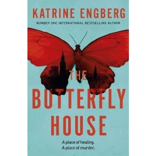 Katrine Engberg: The Butterfly House (Engelsk krimi)