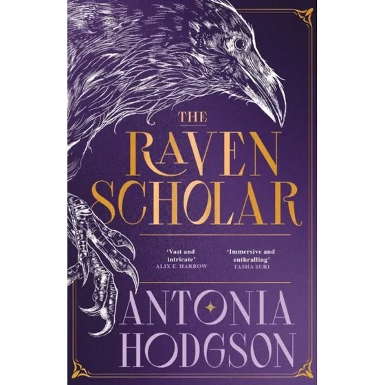 The Raven Scholar - Antonia Hodgson (Bog)