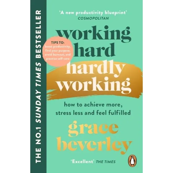 Grace Beverley: Working Hard Hardly Working (Bog)