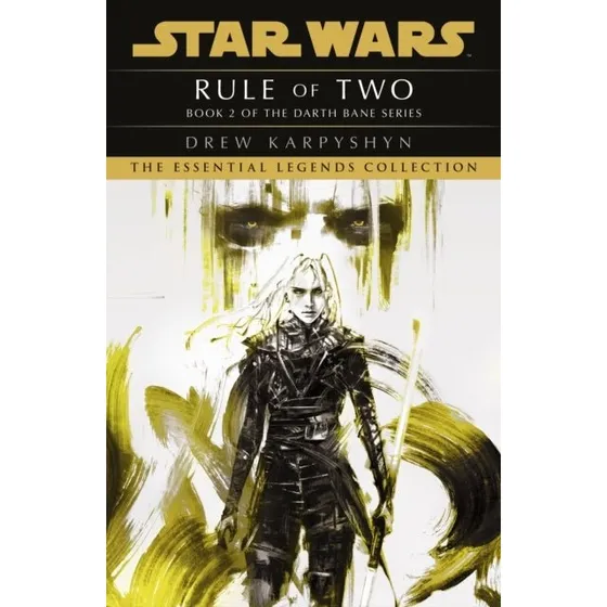 Star Wars: Darth Bane - Rule of Two af Drew Karpyshyn