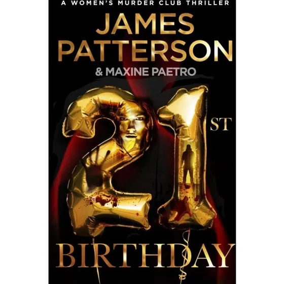 James Patterson - 21st Birthday (Bog)
