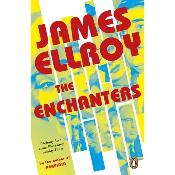 James Ellroy: The Enchanters (Bog)