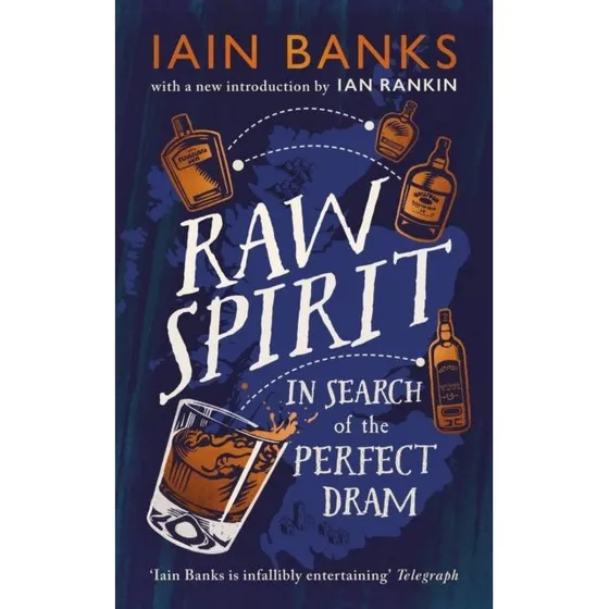 Raw Spirit - Iain Banks (Bog)