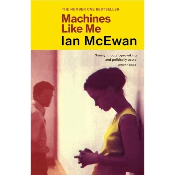 Machines Like Me - Ian McEwan (Trykt bog)