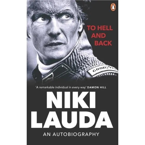 To Hell and Back - Niki Lauda (Bog)