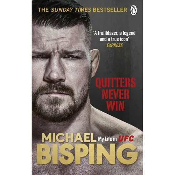 Quitters Never Win - Michael Bisping & Anthony Evans