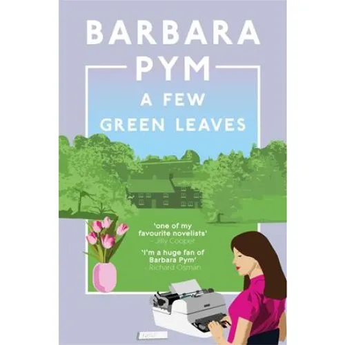 Barbara Pym - A Few Green Leaves - Bog