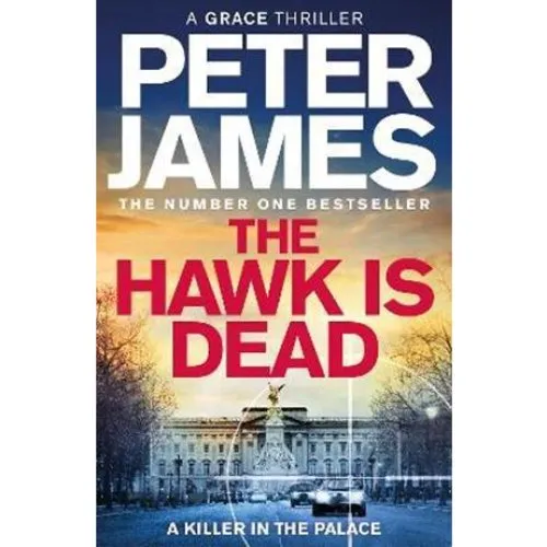 Peter James: The Hawk Is Dead - Bog