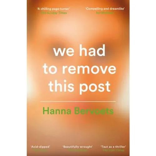Hanna Bervoets: 'We Had To Remove This Post' - Bog