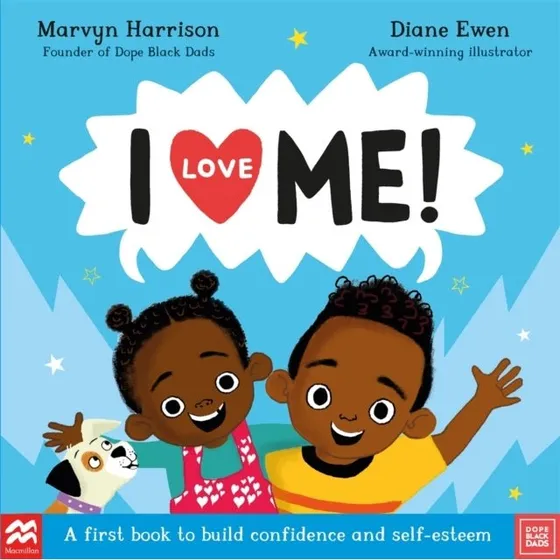 Marvyn Harrison: I Love Me! - Børnebog med positive affirmationer