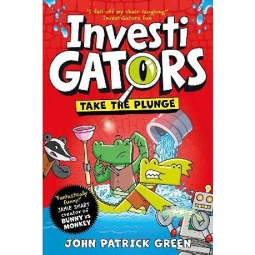 InvestiGators: Take the Plunge - John Patrick Green (Bog)