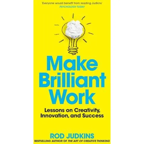 Rod Judkins: Make Brilliant Work - Bog