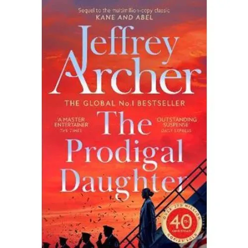 Jeffrey Archer: The Prodigal Daughter (Bog)