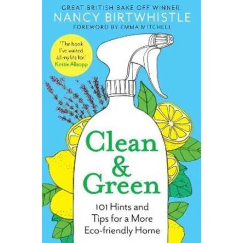 Nancy Birtwhistle: Clean & Green - Bog
