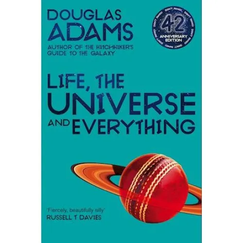 Douglas Adams: Life, the Universe and Everything - 42th Anniversary