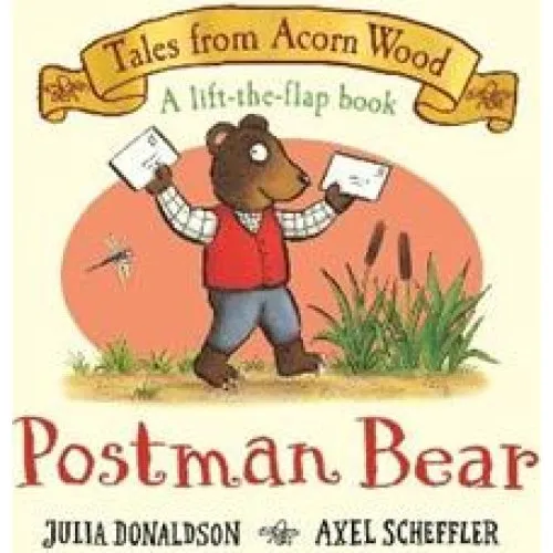 Julia Donaldson: Postman Bear - Børnebog med klapper