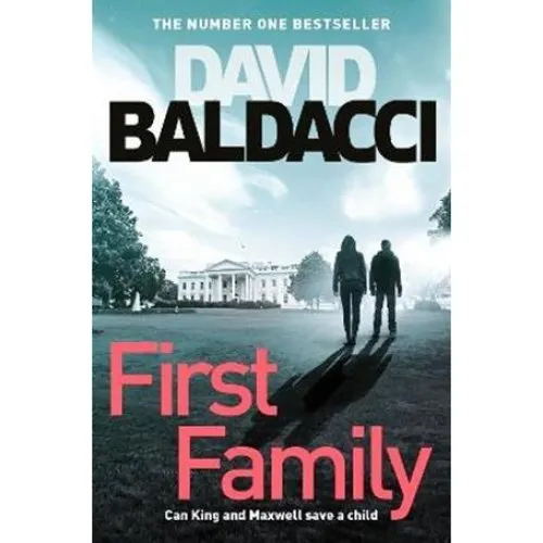 David Baldacci: First Family - Bog