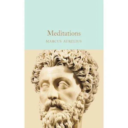 Marcus Aurelius: Meditations - Macmillan Collectors Library