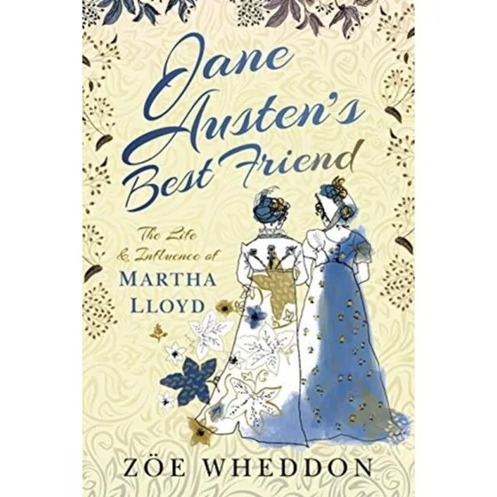 Jane Austen's Best Friend af Zoe Wheddon