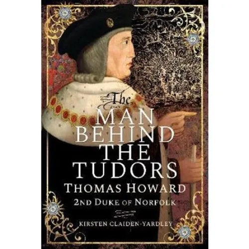 Kirsten Claiden-Yardley - The Man Behind the Tudors - Bog