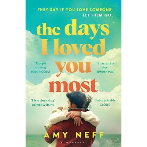 Amy Neff: The Days I Loved You Most - Bog