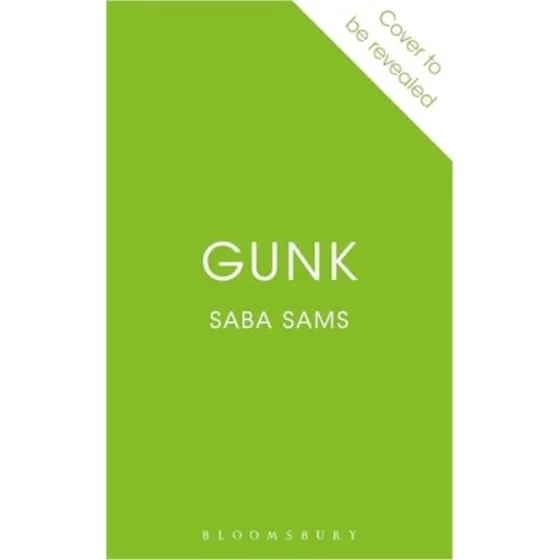 Gunk - Saba Sams (Bog)