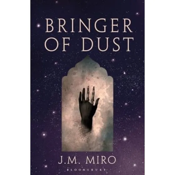 Bringer of Dust - J.M. Miro - Talents Trilogy #2
