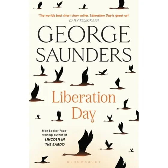 Liberation Day - George Saunders (Bog)