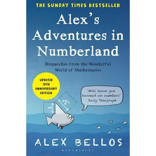 Alex Bellos: Alex's Adventures in Numberland - Bog