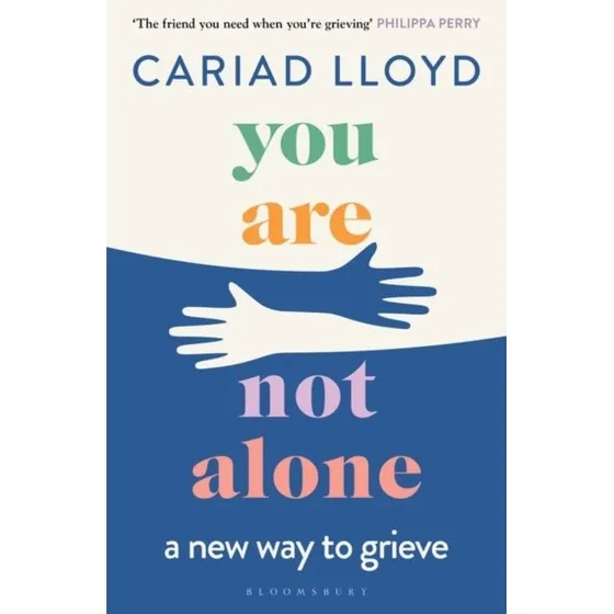 You Are Not Alone af Cariad Lloyd - Bog