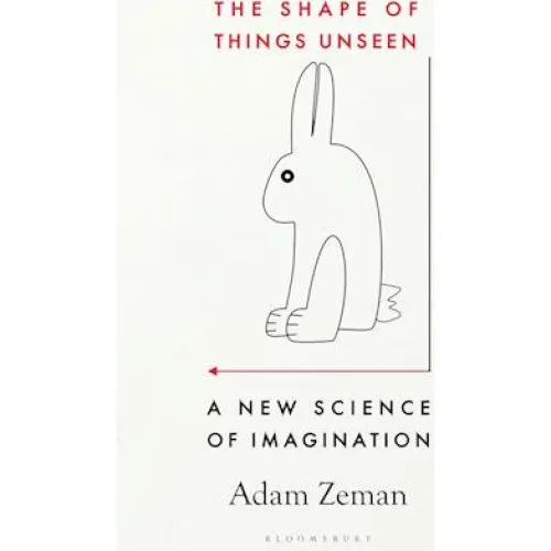Adam Zeman: The Shape of Things Unseen - Bog