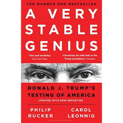 A Very Stable Genius af Philip Rucker & Carol D. Leonnig (Bog)