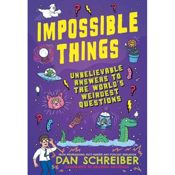 Impossible Things - Dan Schreiber