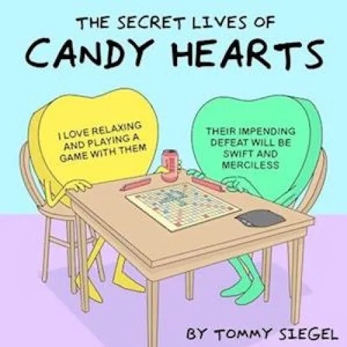 Tommy Siegel: The Secret Lives of Candy Hearts - Bog