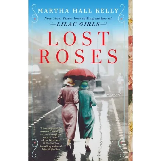 Lost Roses af Martha Hall Kelly