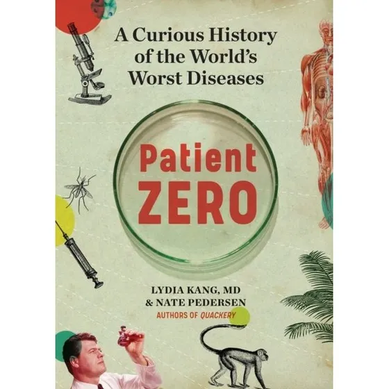 Patient Zero af Lydia Kang og Nate Pedersen