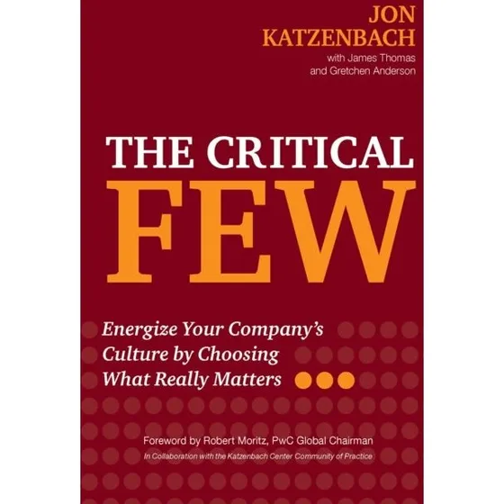 Jon Katzenbach: The Critical Few