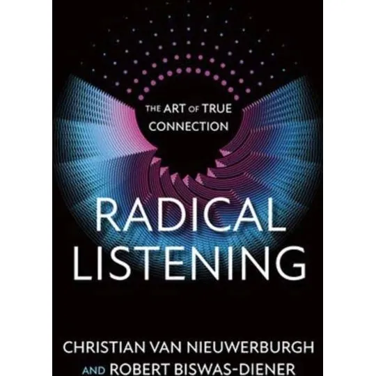 Radical Listening af Christian van Nieuwerburgh & Robert Biswas-Diener