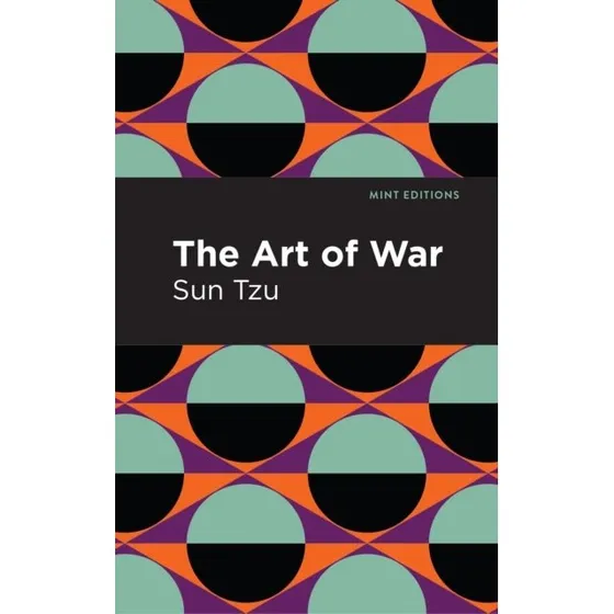 Sun Tzu: The Art of War