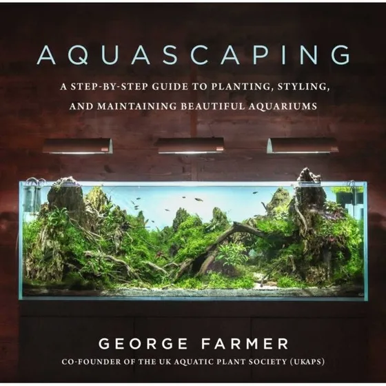 Aquascaping af George Farmer - Bog