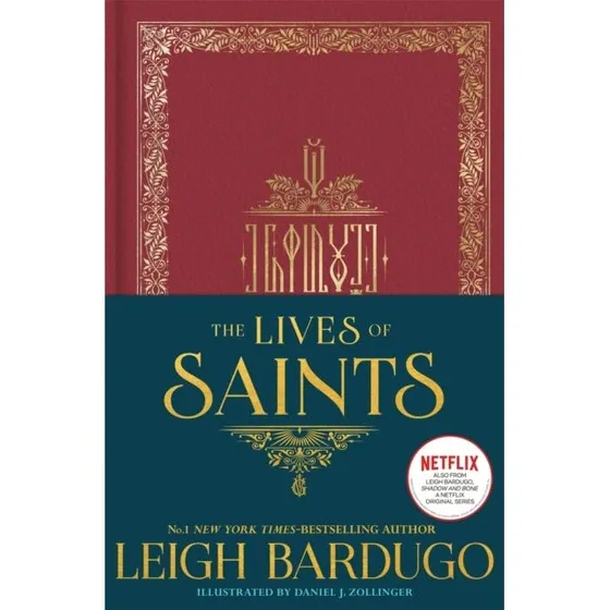 Leigh Bardugo: The Lives of Saints - Shadow and Bone