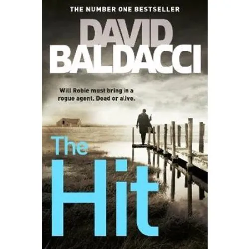 David Baldacci: The Hit (Will Robie, bog)