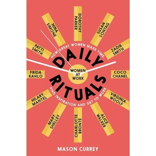 Mason Currey: Daily Rituals Women at Work (Bog)