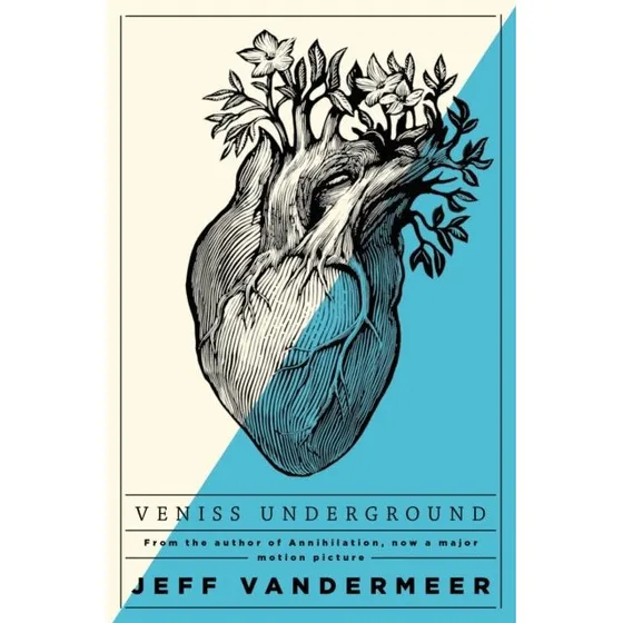 Veniss Underground - Jeff VanderMeer (Bog)