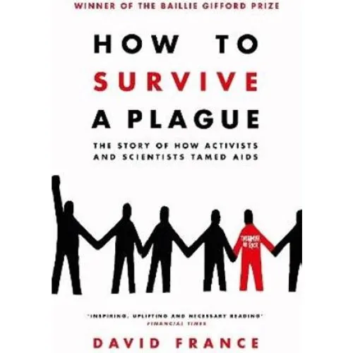 David France: How to Survive a Plague - Bog
