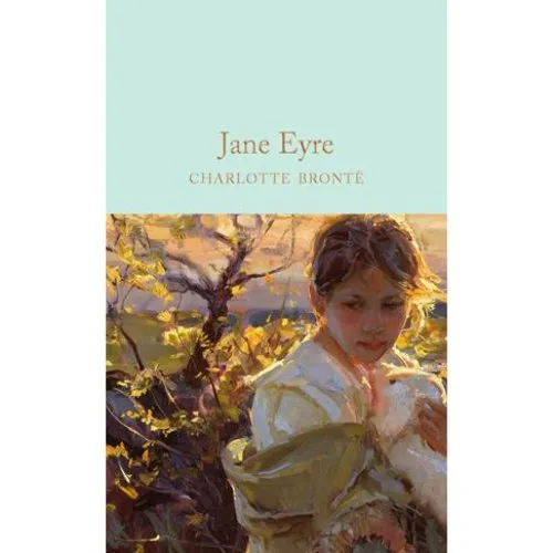 Charlotte Brontë: Jane Eyre - Macmillan Collectors Library